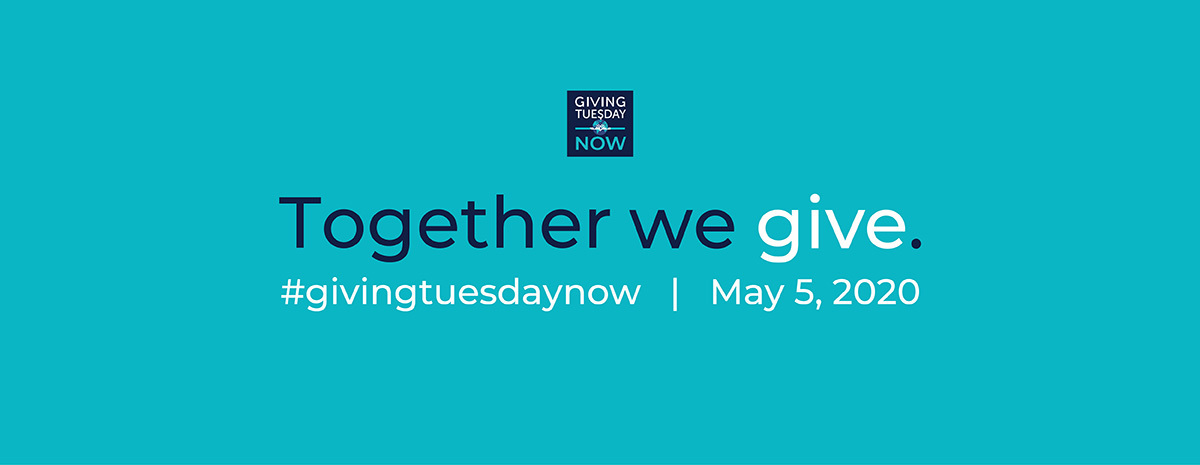 #GivingTuesdayNow - 2020